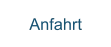 Anfahrt