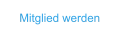 Mitglied werden